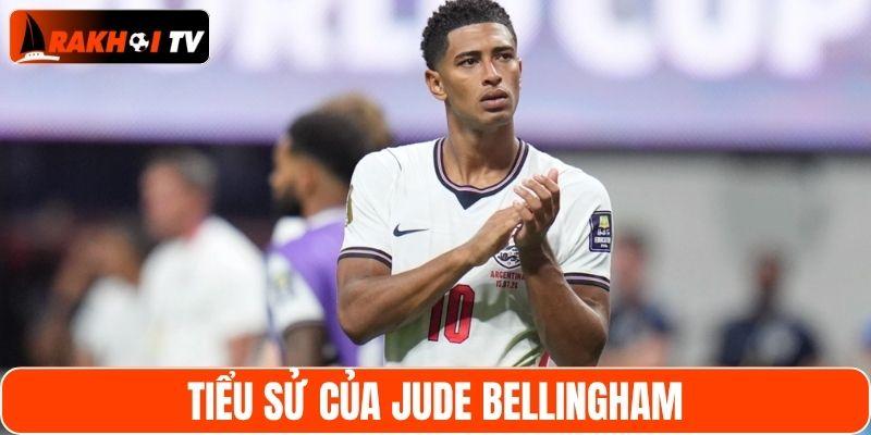 Tiểu sử của Jude Bellingham